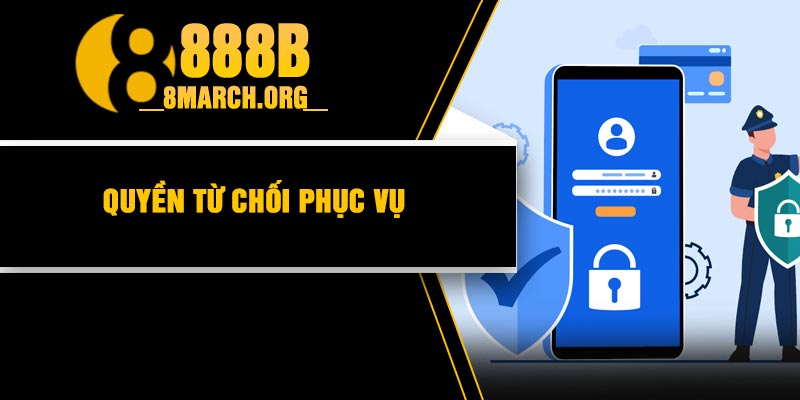 Quyền từ chối phục vụ